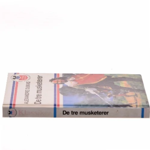 De tre musketerer af Alexandre Dumas (Bog)
