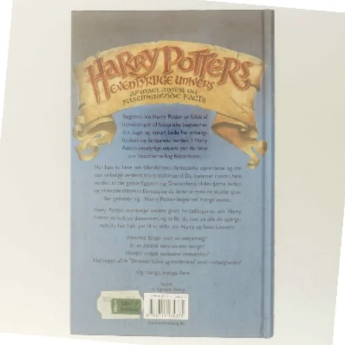 Harry Potters eventyrlige univers : en skatkiste af myter, sagn og fascinerende fakta af David Colbert (Bog)