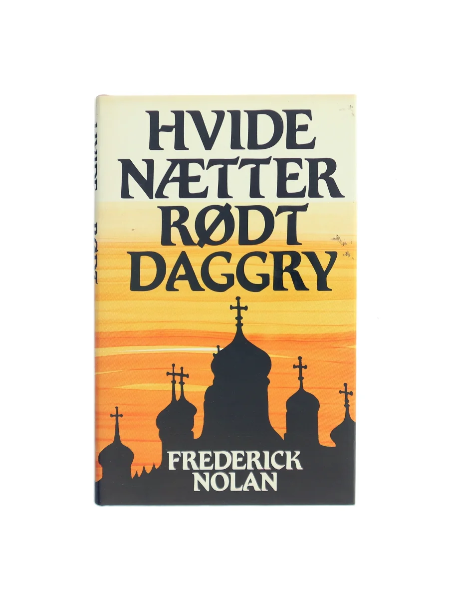 Forsiden af Hvide nætter rødt daggry af Frederick Nolan