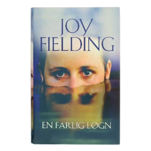 En farlig løgn af Joy Fielding (Bog)