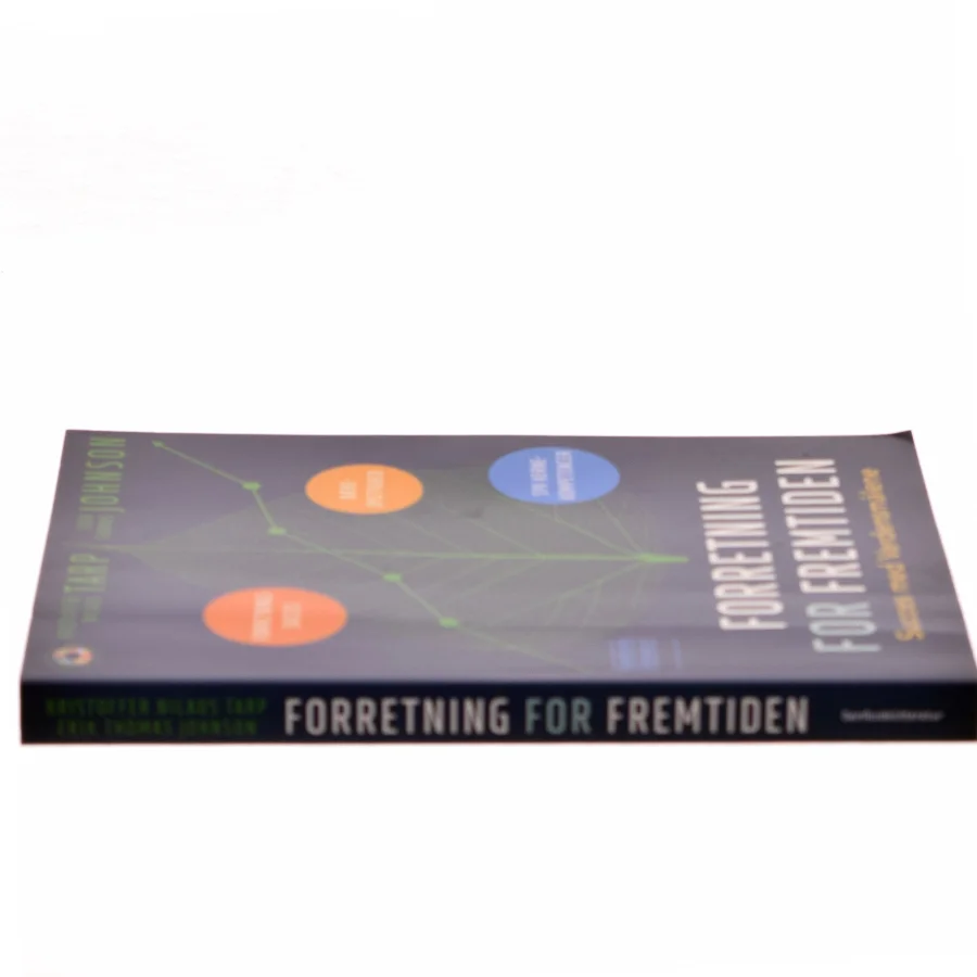 Forretning for fremtiden : succes med verdensmålene af Kristoffer Nilaus Tarp (Bog)