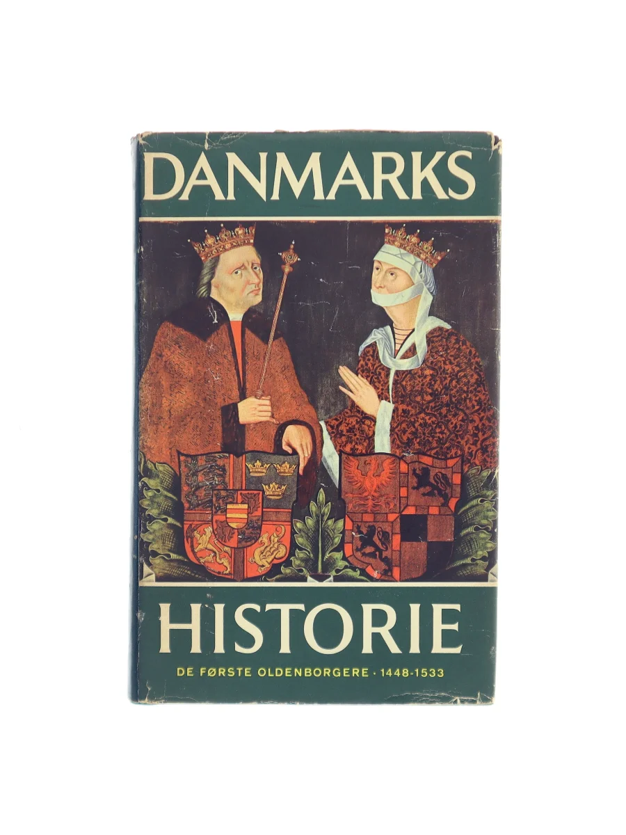 Forsiden af Danmarks historie. Bind 5: De første Oldenborgere 1448-1533 af Johan Hvidtfeldt