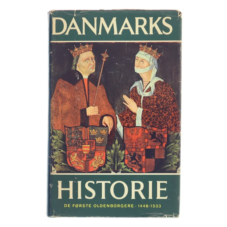 Danmarks historie. Bind 5: De første Oldenborgere 1448-1533 af Johan Hvidtfeldt (Bog)