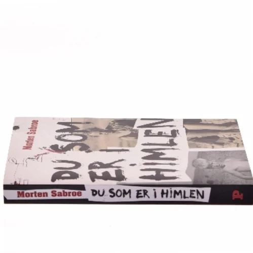 Du som er i himlen af Morten Sabroe (Bog)