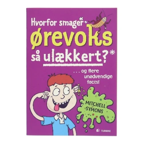 Hvorfor smager ørevoks så ulækkert? af Mitchell Symons (Bog)