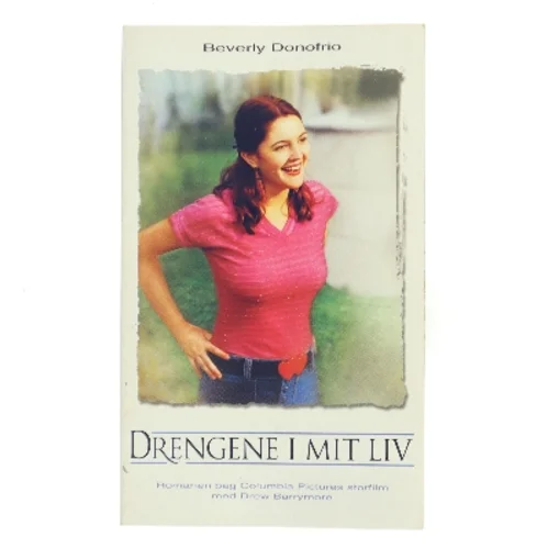 Drengene i mit liv af Beverly Donofrio (Bog)