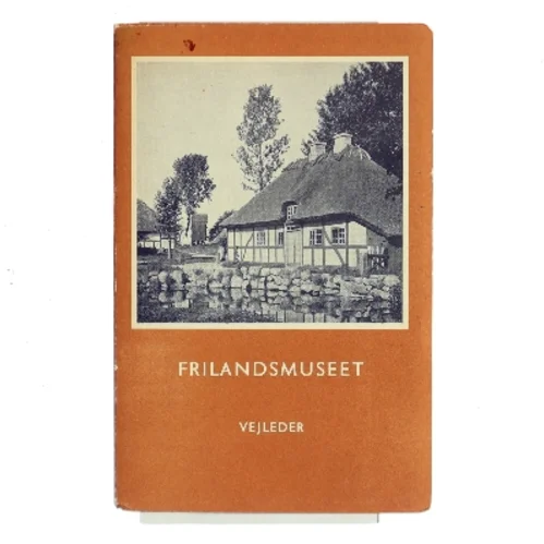Frilandsmuseet – vejleder (Bog)
