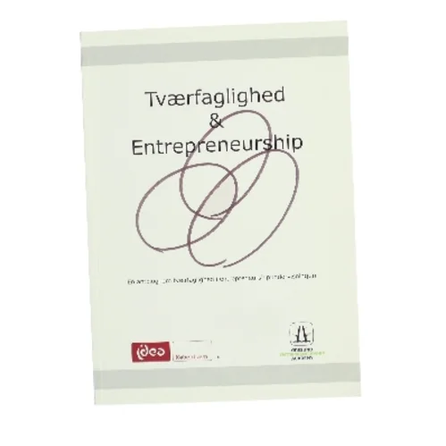 Tværfaglighed & Entrepreneurship af <Udfyld bogens forfattere> (Bog)