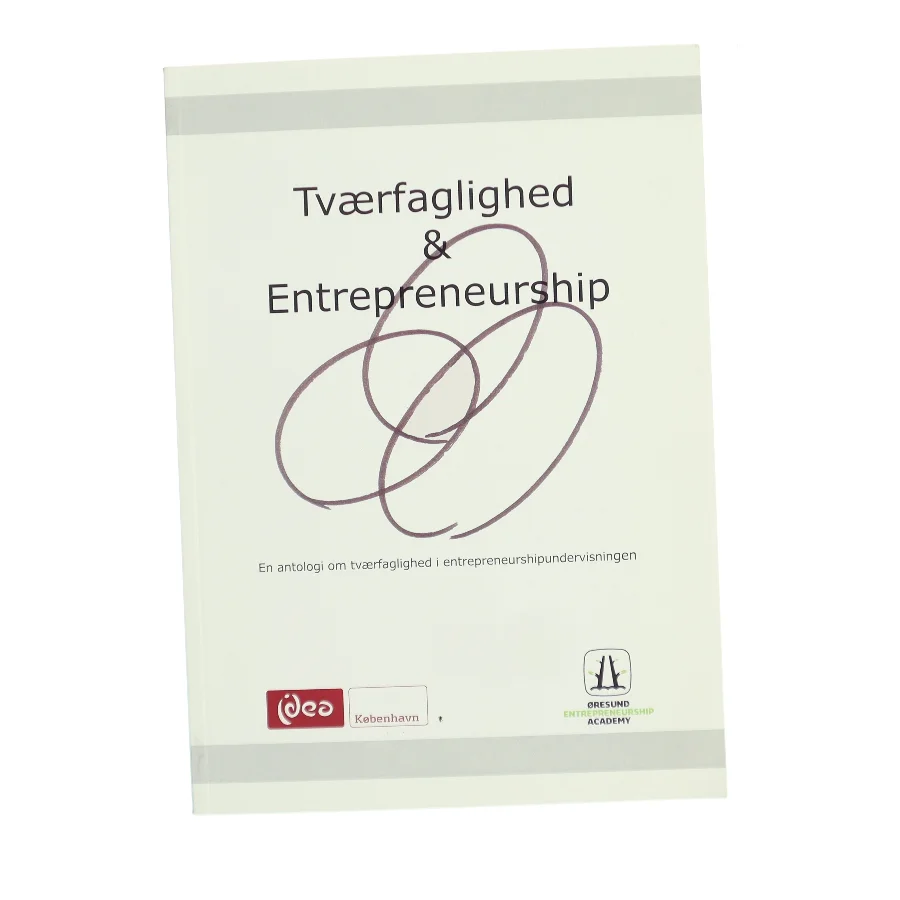 Tværfaglighed & Entrepreneurship af <Udfyld bogens forfattere> (Bog)