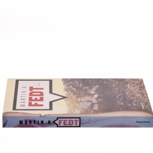 Fedt : roman af Martin K (Bog)