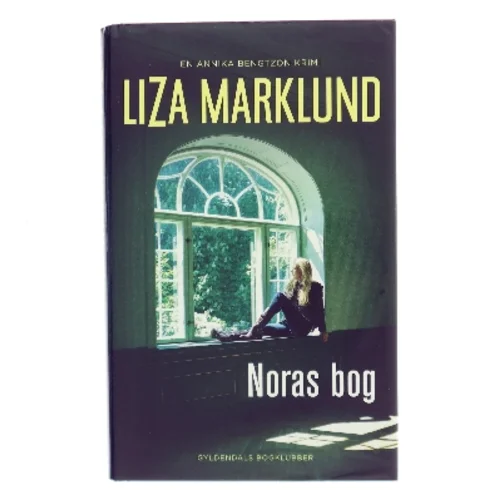Noras bog : krimi af Liza Marklund (Bog)