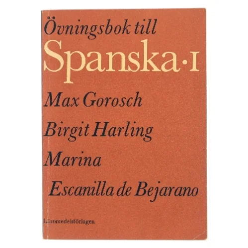 Övningsbok till Spanska I (Bog)