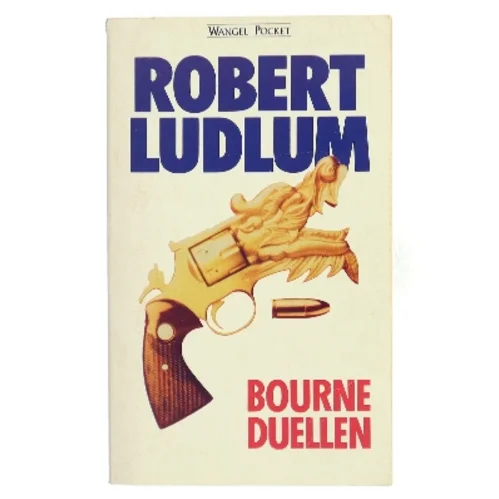 Bourne-duellen af Robert Ludlum (Bog)