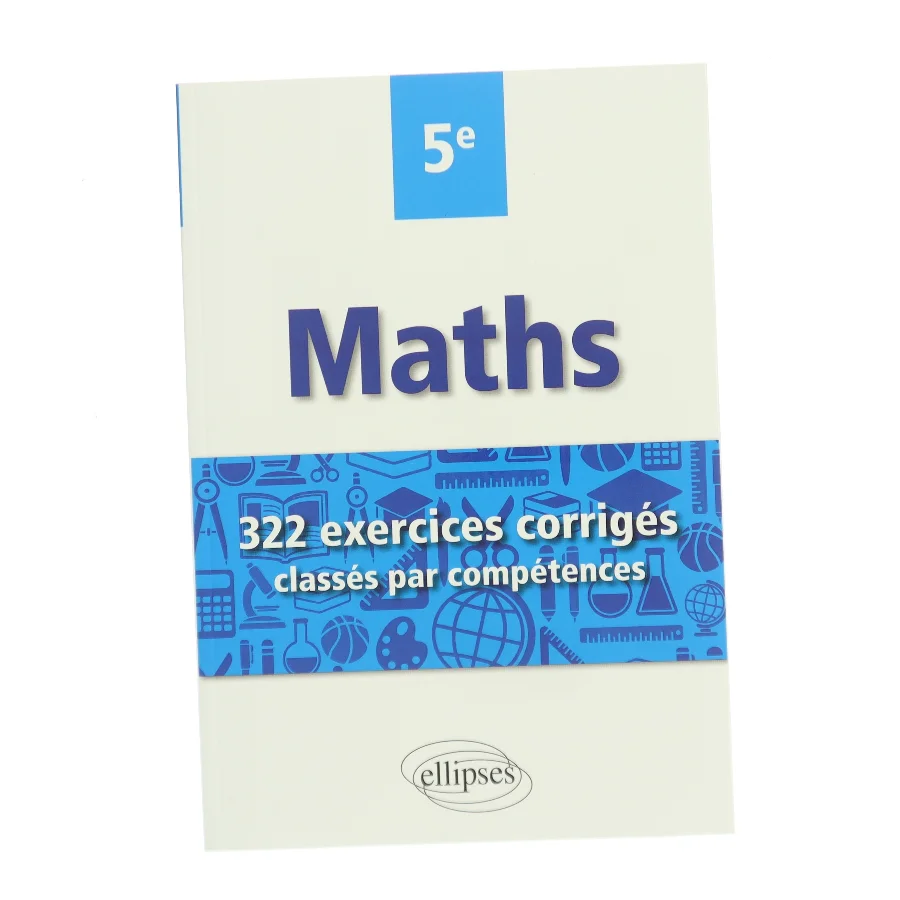 Maths 5e - 322 exercices corrigés classés par compétences af Ukendt forfatter (Bog)