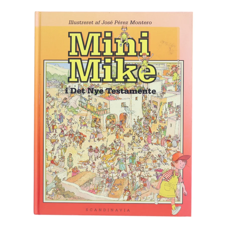 Mini Mike i Det Nye Testamente af José Pérez Montero (Bog)