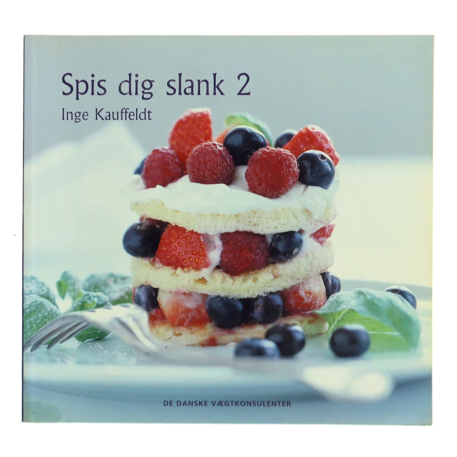 Spis dig slank 2 af Inge Kauffeldt (Bog)