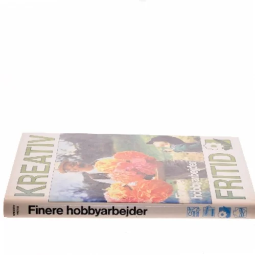 Kreativ fritid – finere hobbyarbejder (Bog)
