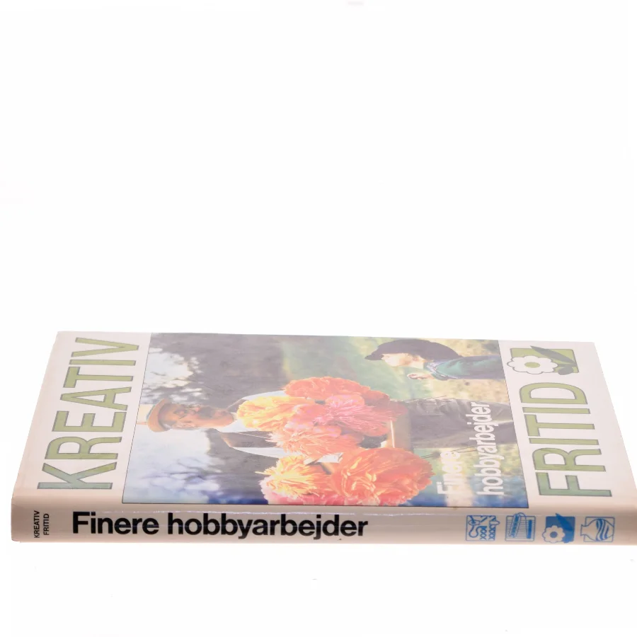 Kreativ fritid – finere hobbyarbejder (Bog)