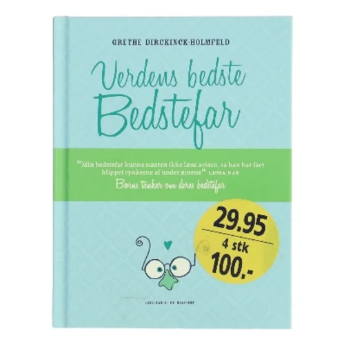 Verdens bedste bedstefar af Grethe Dirckinck-Holmfeld (Bog)