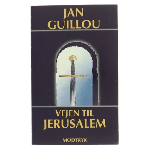 Vejen til Jerusalem af Jan Guillou (Bog)