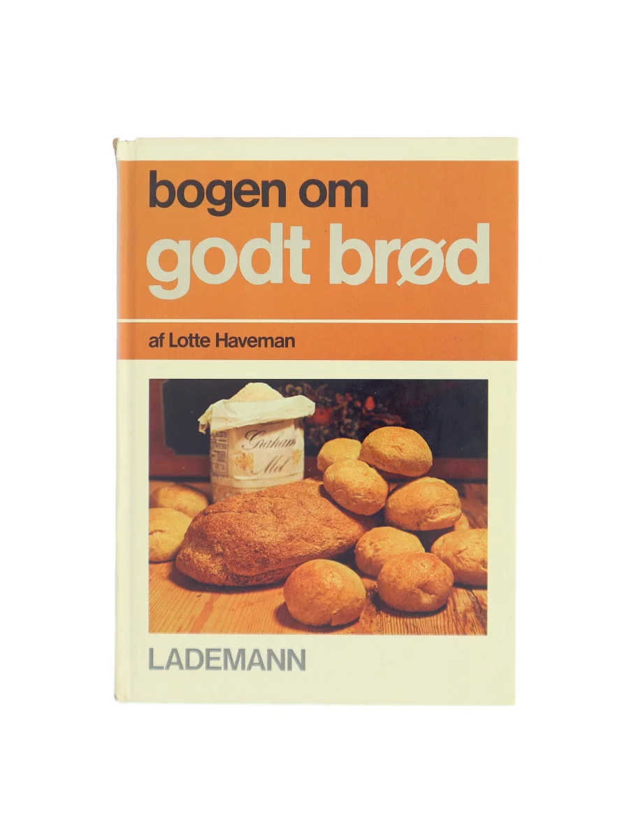 Forsiden af bogen om godt brød af Lotte Haveman
