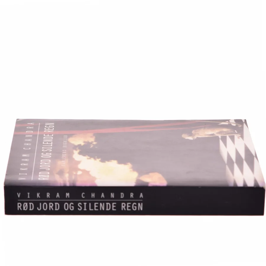 Rød jord og silende regn af Vikram Chandra (Bog)