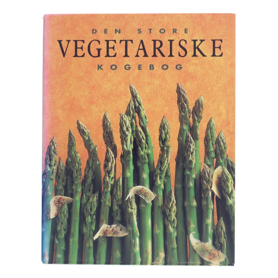 Vegetariske Kogebog af Store,  Den (Bog)