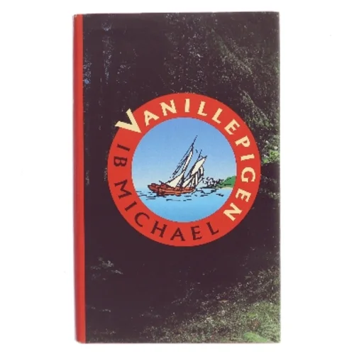 Vanillepigen af Ib Michael (Bog)