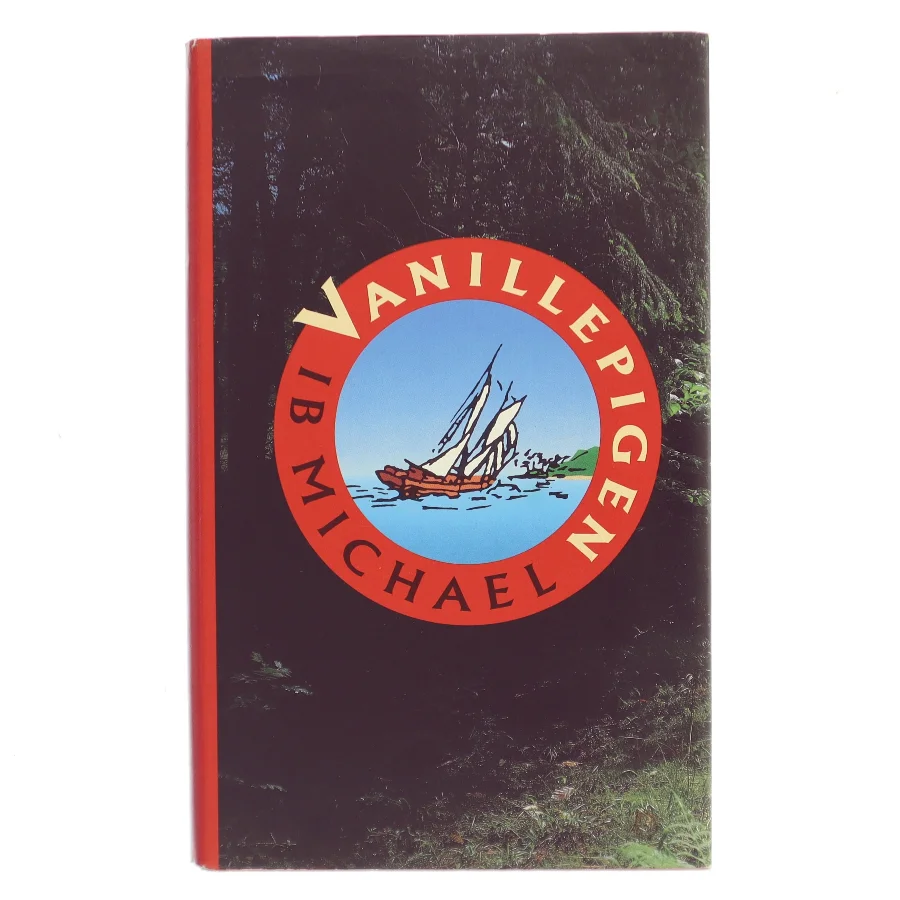 Vanillepigen af Ib Michael (Bog)