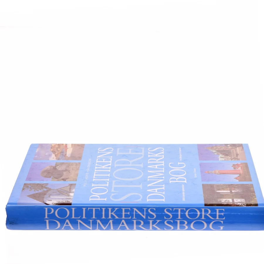 Politikens store Danmarksbog af Søren Olsen (f. 1954-12-14) (Bog)