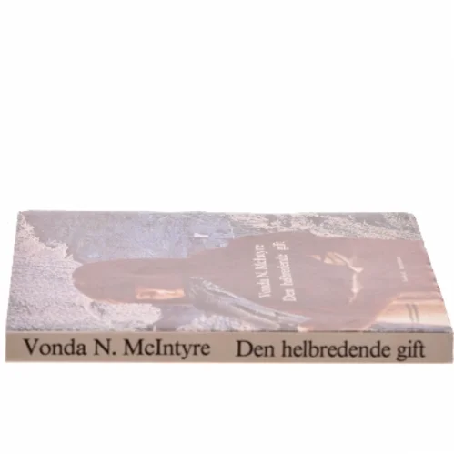 Den helbredende gift af Vonda N. McIntyre (Bog)
