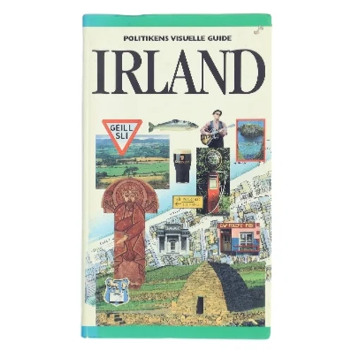 Politikens visuelle guide - Irland af <Ukendt forfatter> (Bog)