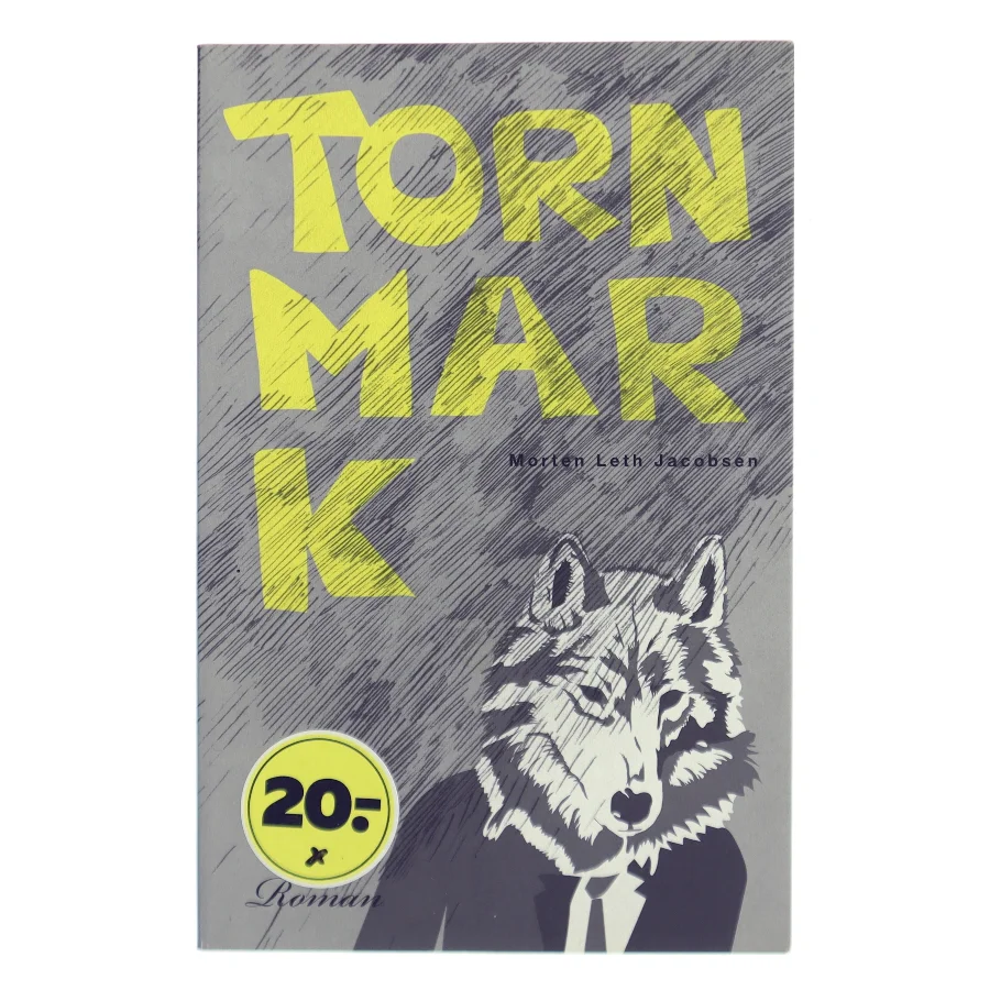 Tornmark af Morten Leth Jacobsen (Bog)
