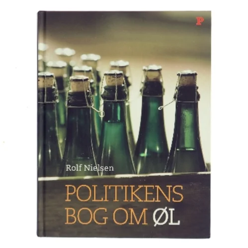 Politikens bog om øl af Rolf Nielsen (Bog)