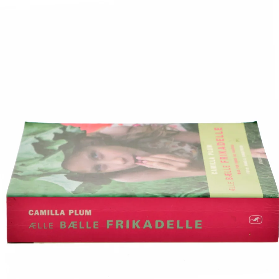 Ælle bælle frikadelle af Camilla Plum (Bog)