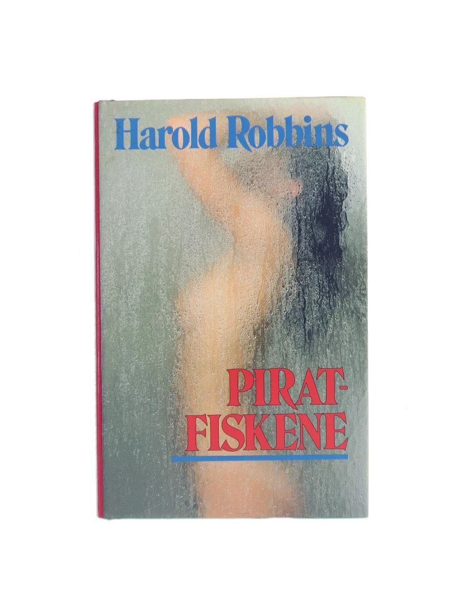 Forsiden af Piratfiskene af Harold Robbins