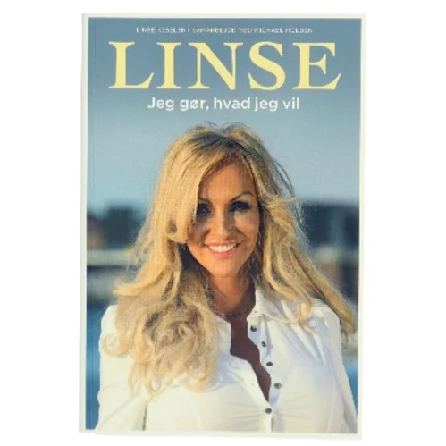 Linse – Jeg gør, hvad jeg vil (Bog)