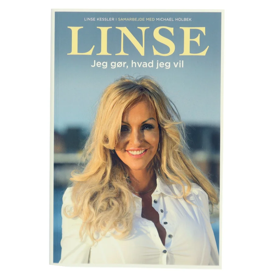 Linse – Jeg gør, hvad jeg vil (Bog)