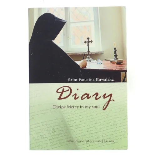 Diary af Faustyna Kowalska ((święta ;) (Bog)