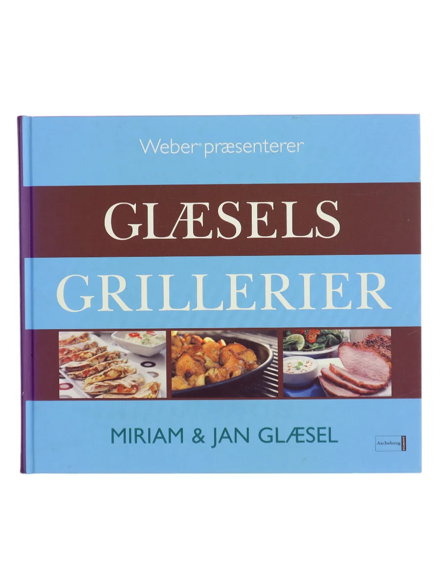 Forsiden af Glæsels grillerier af Miriam Glæsel,Jan Glæsel
