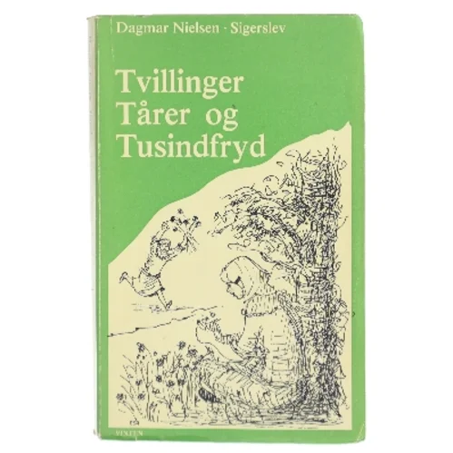 Tvillinger, tårer og tusindfryd af Dagmar Nielsen Sigerslev (Bog)