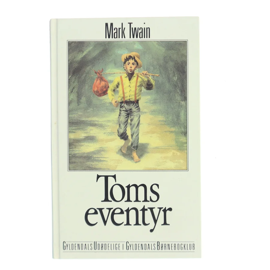 Toms eventyr af Mark Twain (Bog)