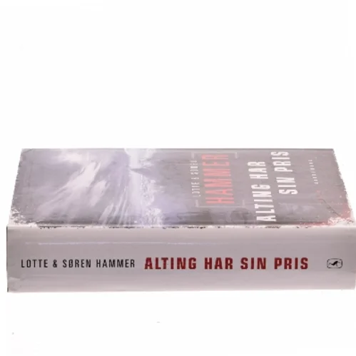 Alting har sin pris af Lotte Hammer (Bog)