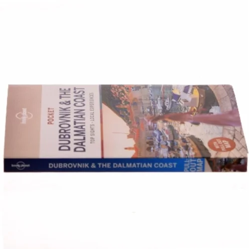 Pocket Dubrovnik & the Dalmatian Coast : top sights, local experiences af Peter Dragicevich (Bog)