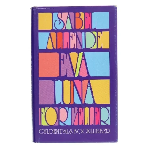 Eva Luna fortæller af Isabel Allende (Bog)