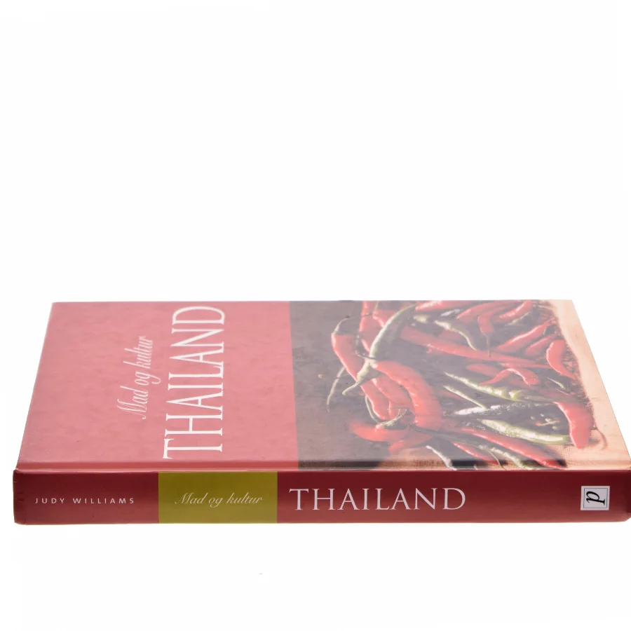 Mad og kultur Thailand af Judy Williams (Bog)