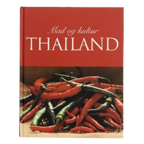 Mad og kultur Thailand af Judy Williams (Bog)