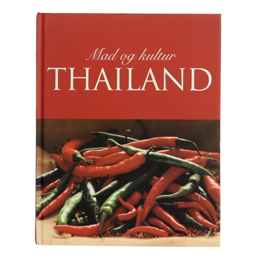 Mad og kultur Thailand af Judy Williams (Bog)