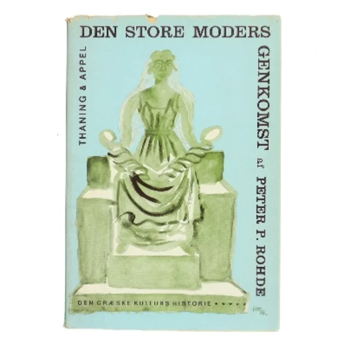 Den store moders genkomst af Peter P. Rohde (Bog)