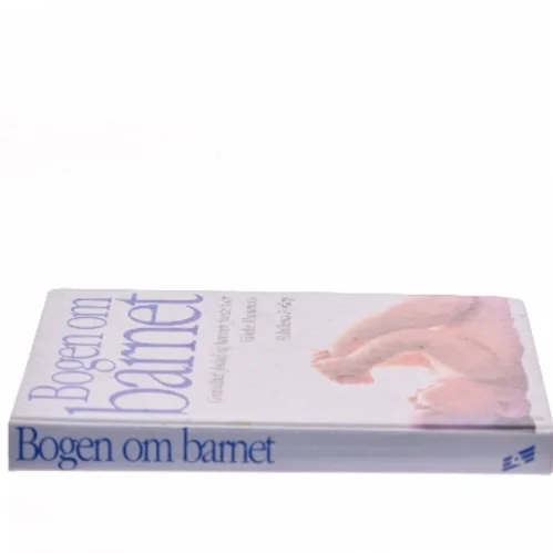 Bogen om barnet af Vibeke Manniche (Bog)